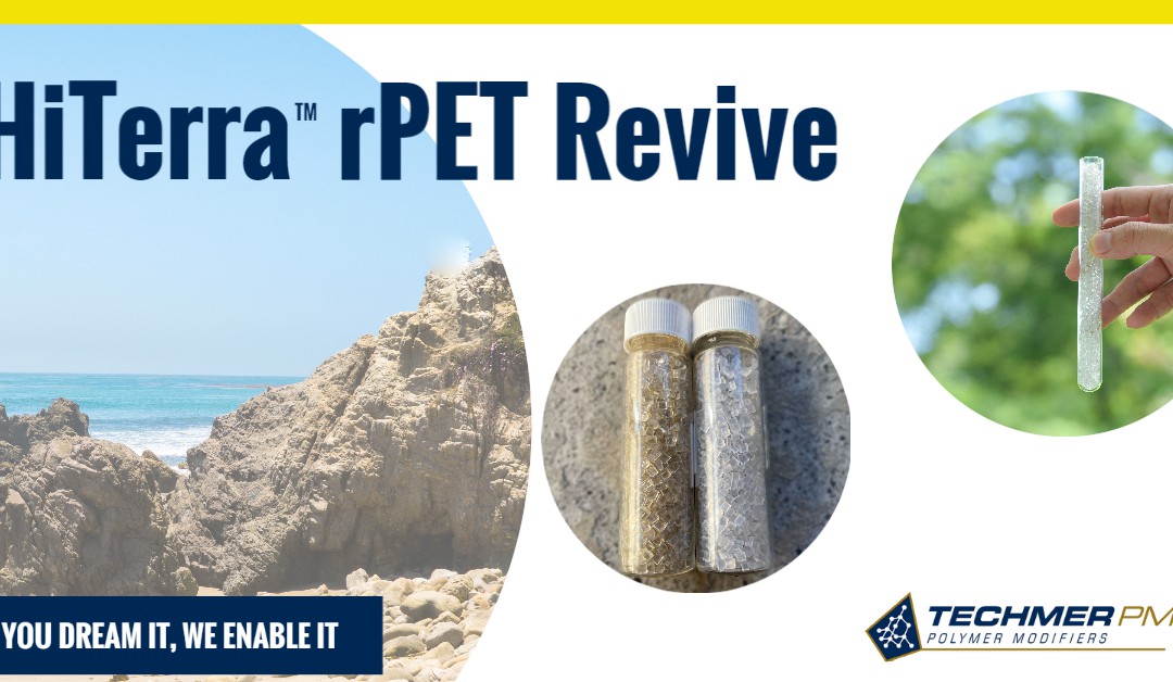 Techmer PM’s HiTerra™ rPET Revive Enhances Recycled PET Quality
